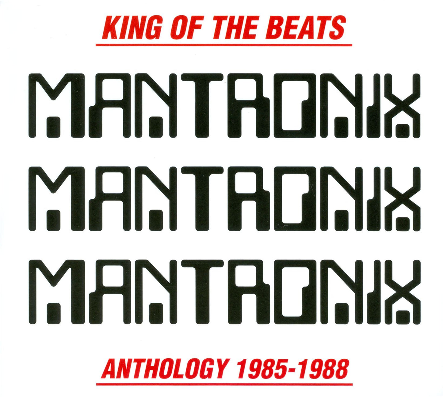 King of the Beats: Anthology 1985-1988