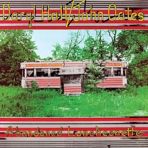 Abandoned Luncheonette (Daryl Hall / John Oates)