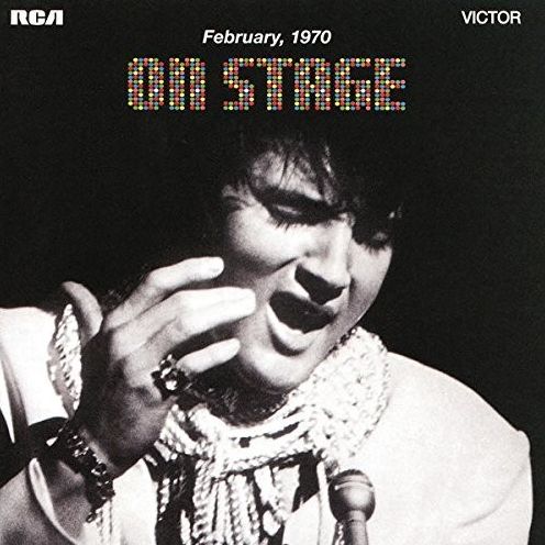 On Stage - February 1970 (Elvis Presley)