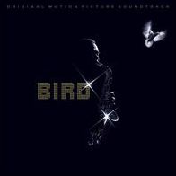 Bird [Original Motion Picture Soundtrack]