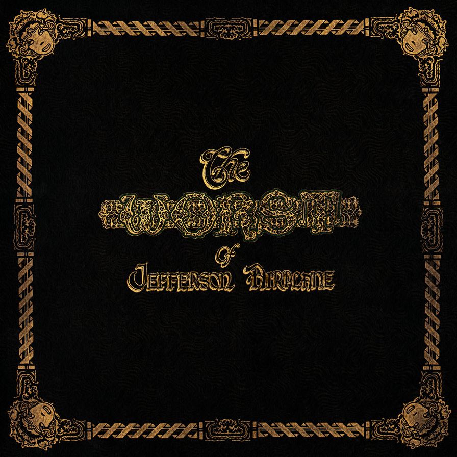 The Worst of Jefferson Airplane: Greatest Hits