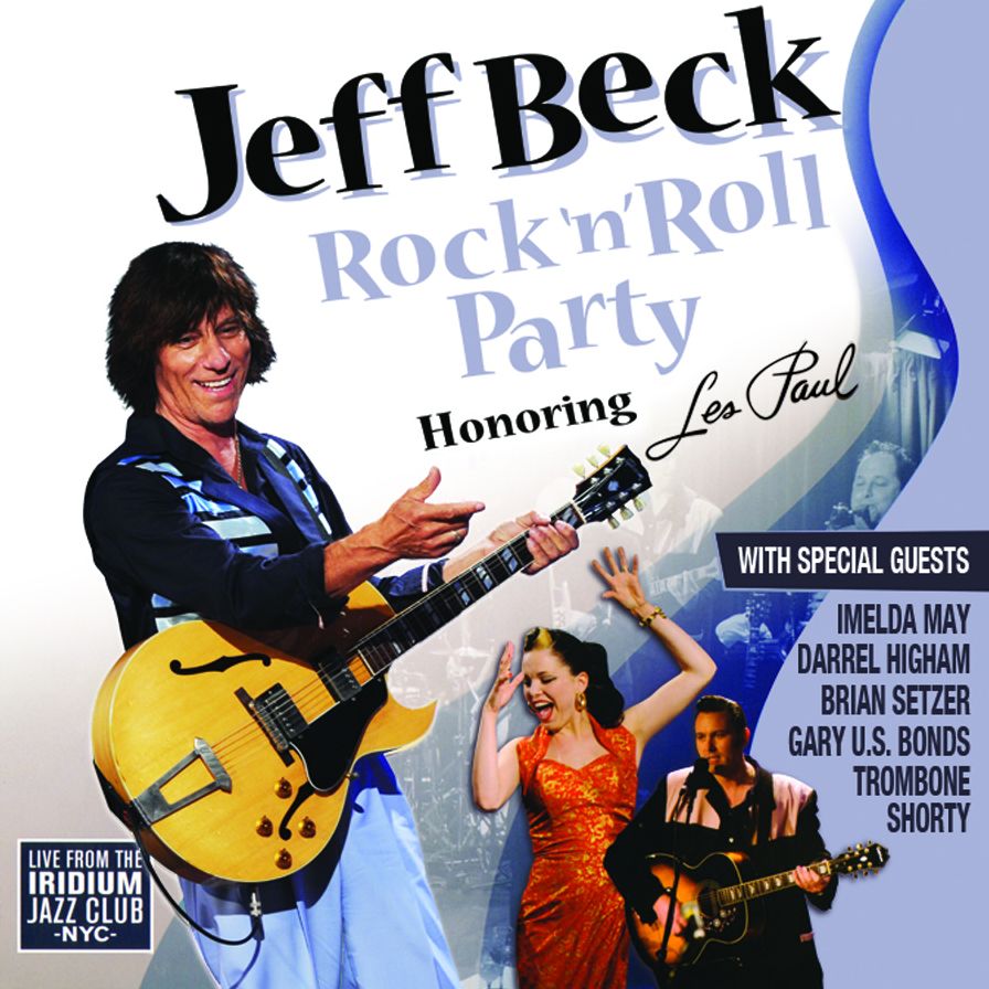 Jeff Beck's Rock 'N' Roll Party: Honoring Les Paul