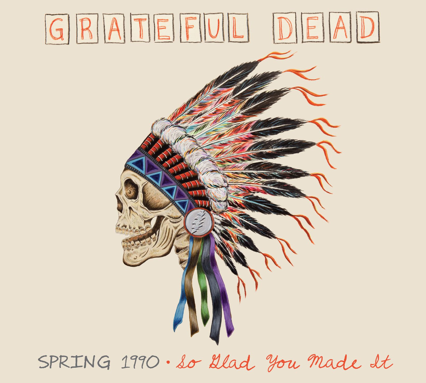 Spring 1990: So Glad You Made It [Limited Edition]