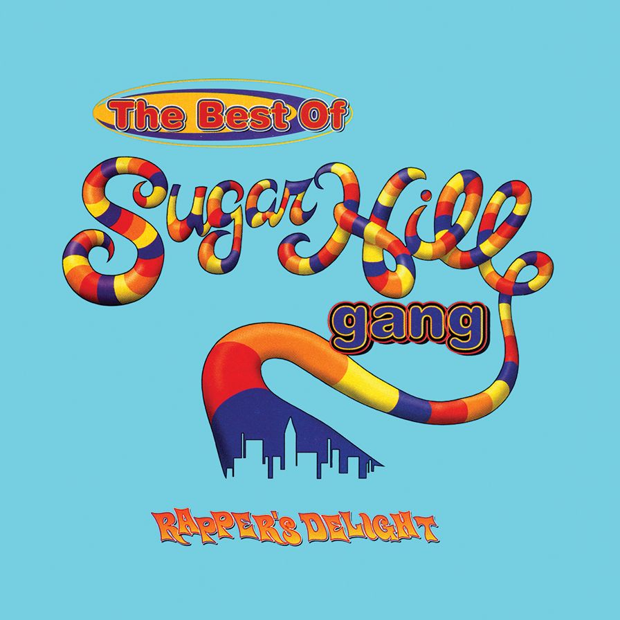 Rapper's Delight: The Best Of Sugarhill Gang [2 Lp]