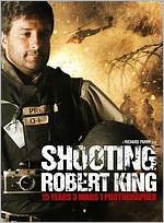 Shooting Robert King