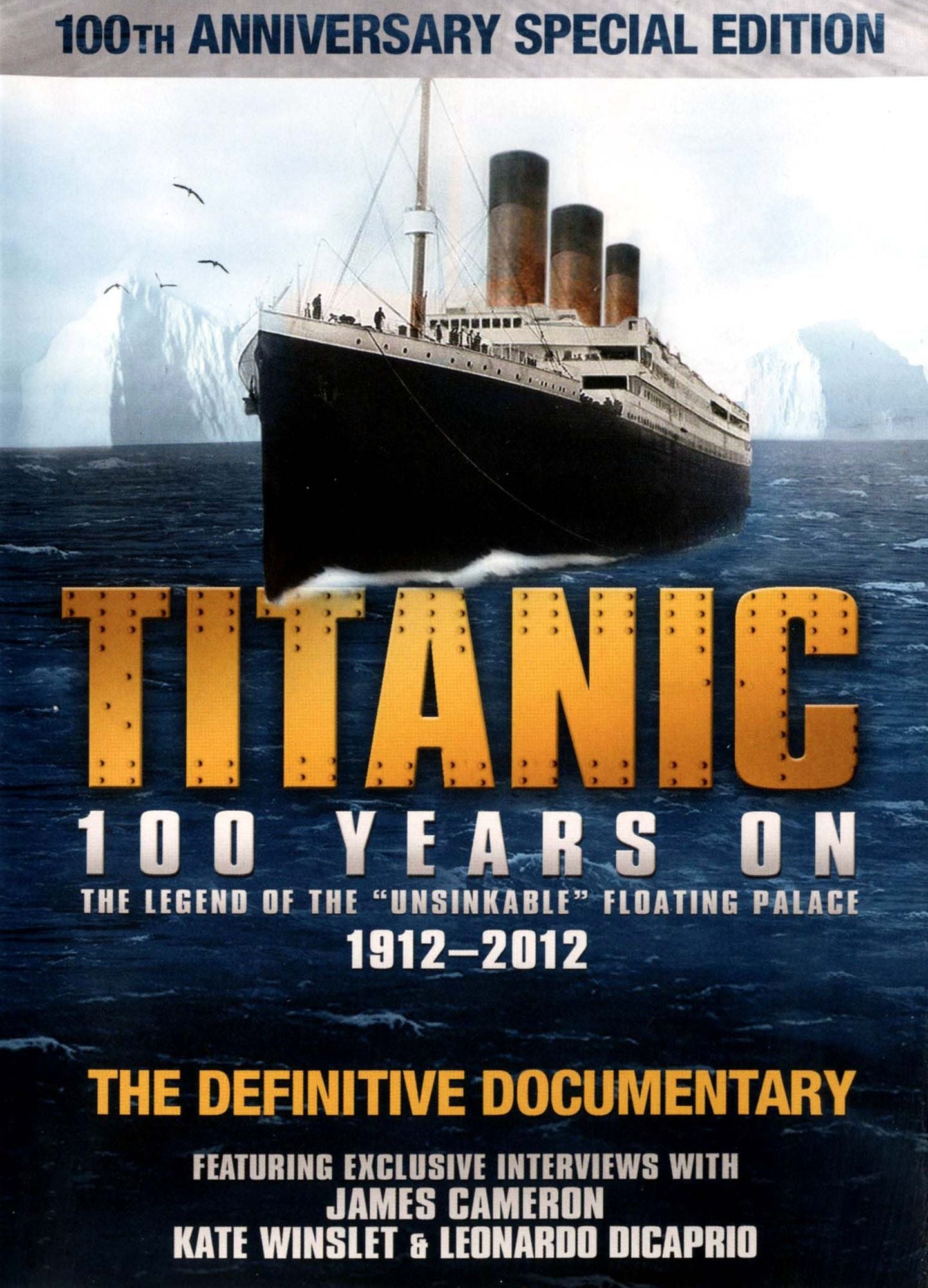 Titanic: 100 Years On