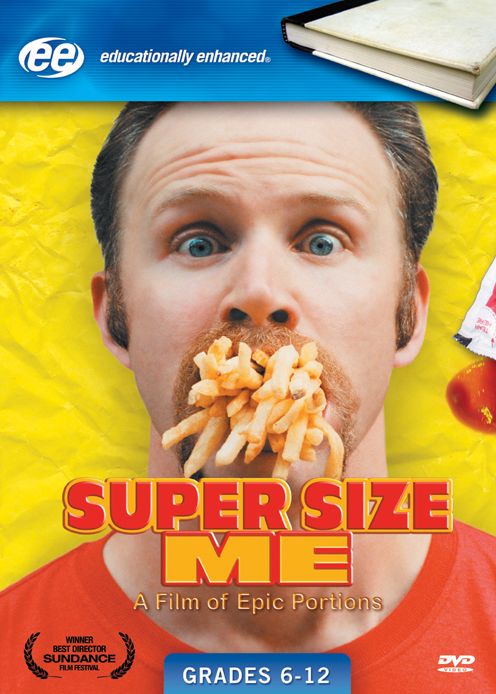 Super Size Me [Educational Version]