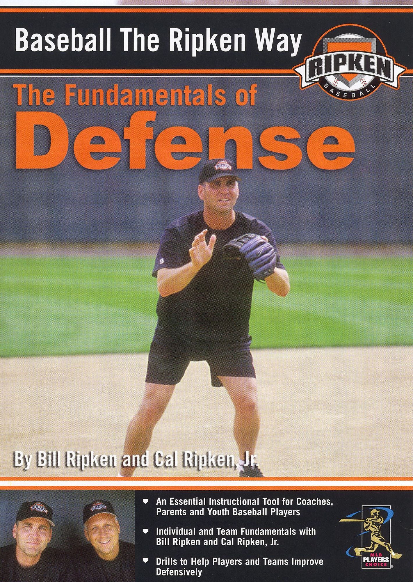 Baseball the Ripken Way: Defense
