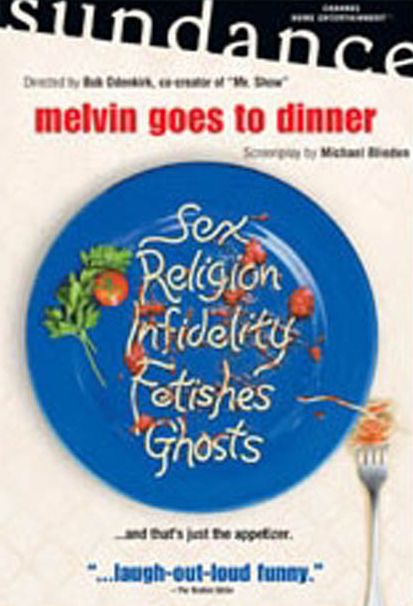 Melvin Goes to Dinner