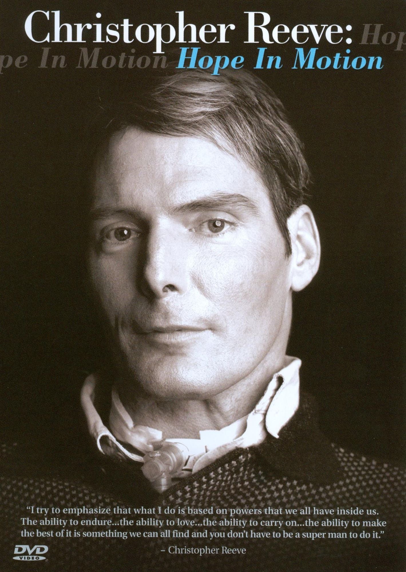 Christopher Reeve: Hope In Motion
