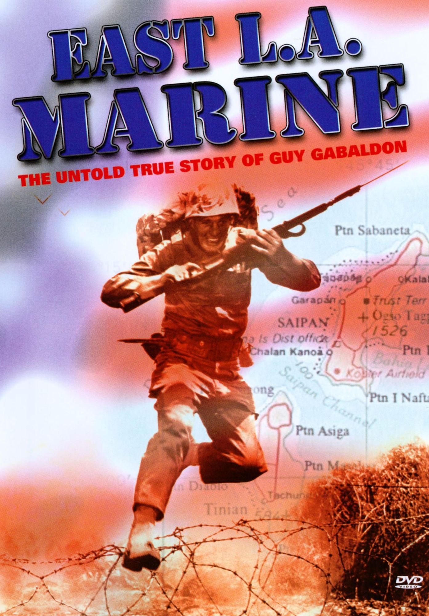 East L.A. Marine: The Untold True Story Of Guy Gabaldon