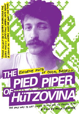 The Pied Piper of Hutzovina