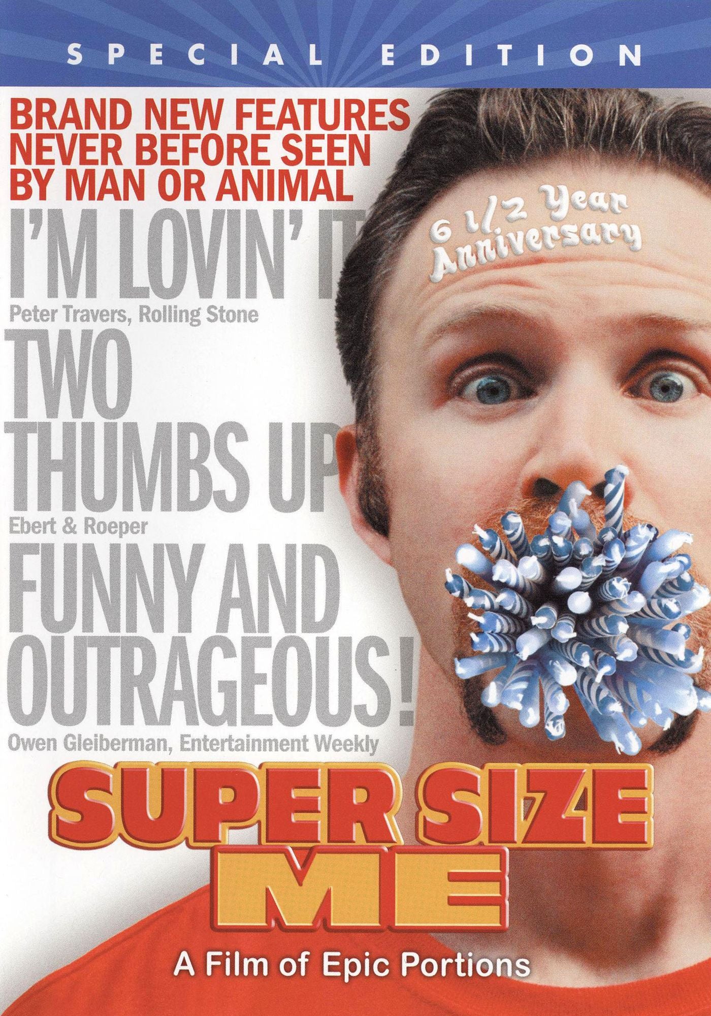 Super Size Me [6 1/2 Anniversary Special Edition]