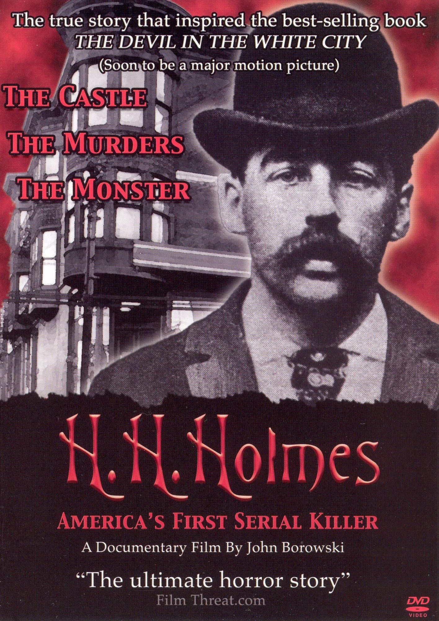 H.H. Holmes: America's First Serial Killer