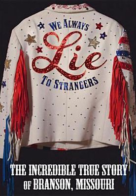 WE ALWAYS LIE TO STRANGERS (WS)