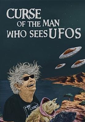 Curse of the Man Who Sees UFOs