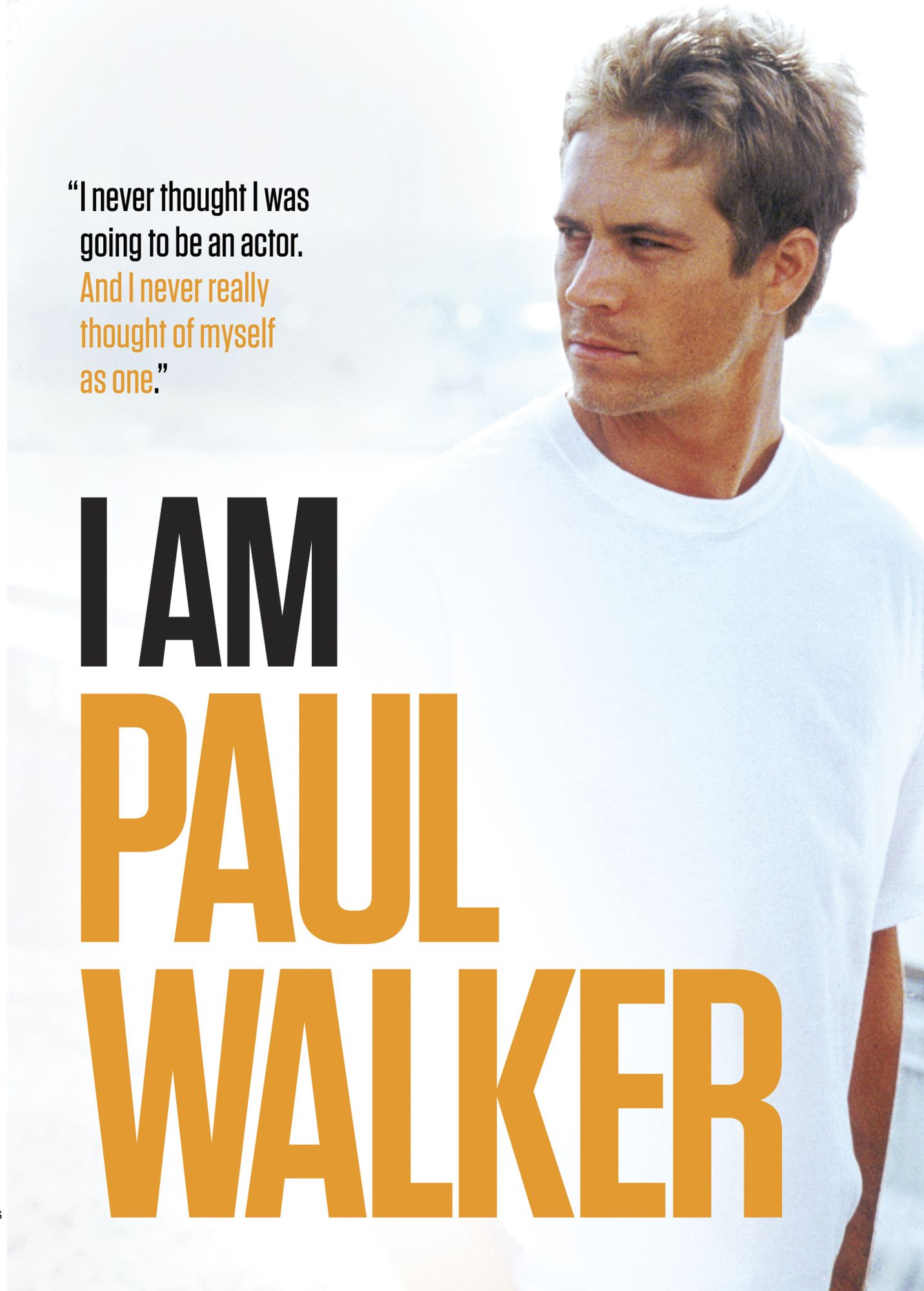 I Am Paul Walker