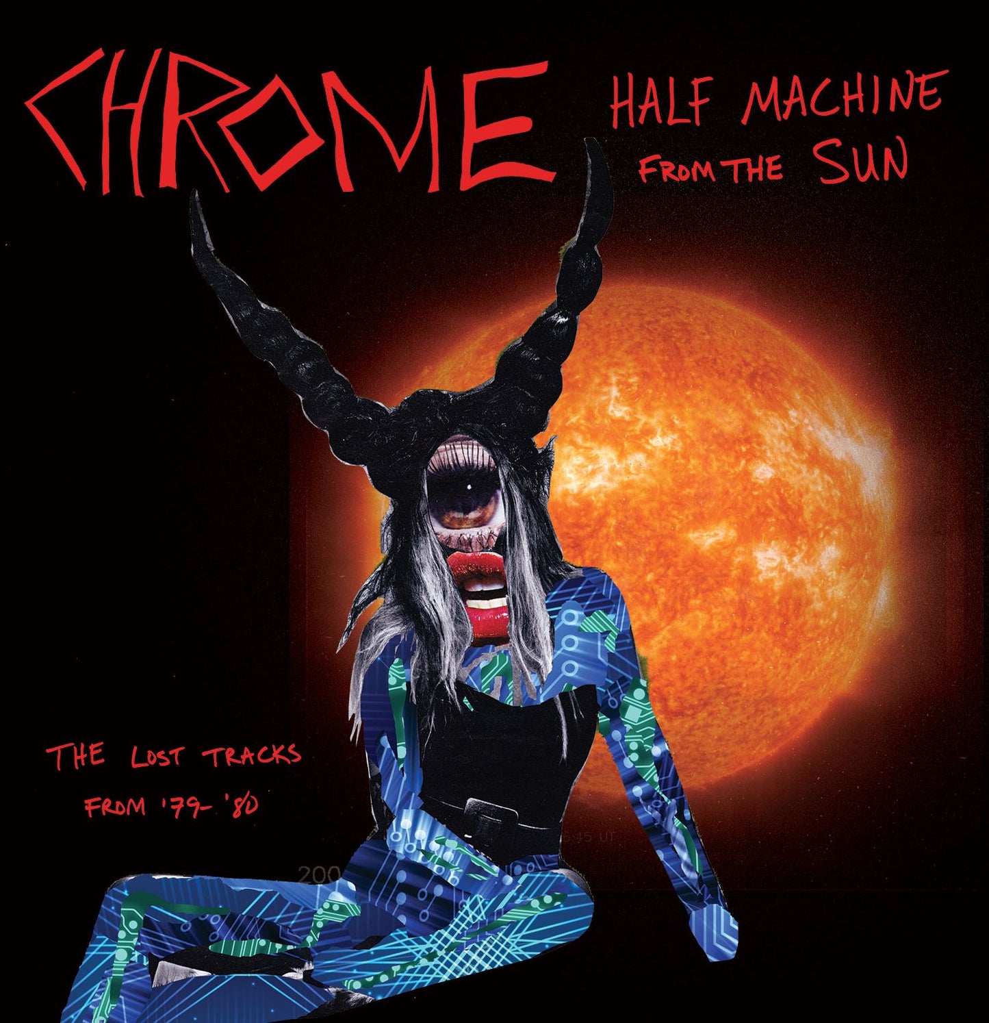 Half Machine From The Sun: The Lost Tracks From '79-'80