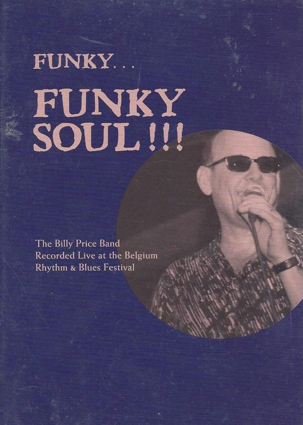 The Billy Price Band: Funky... Funky Soul!!!