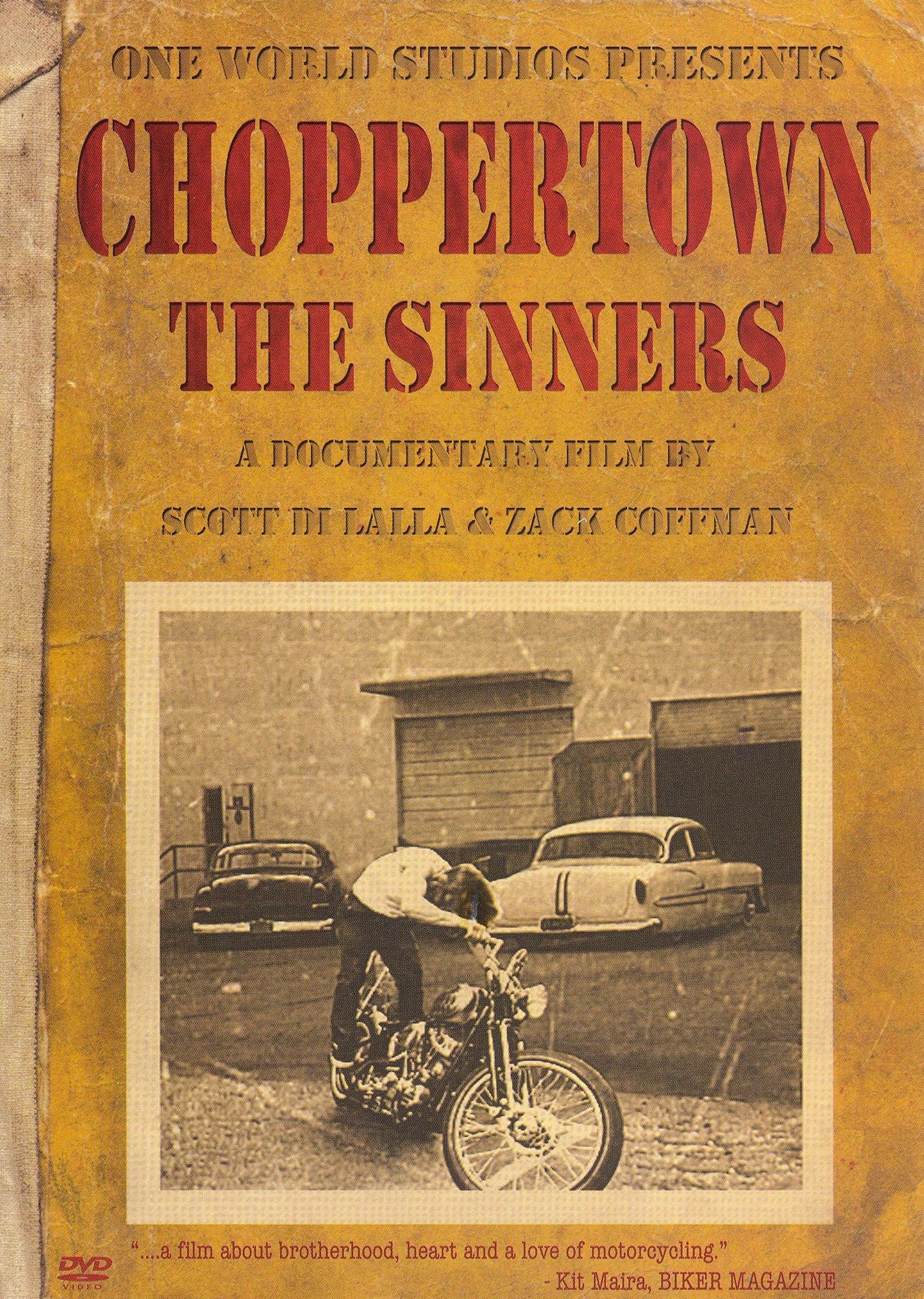 Choppertown: The Sinners