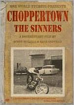 Choppertown: The Sinners
