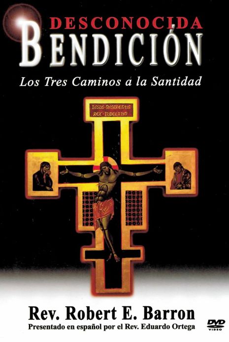 Untold Blessing: Three Paths To Holiness