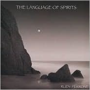The Language of Spirits