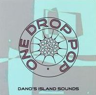 One Drop Pop: Dano's Island Sounds