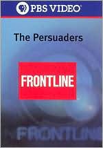 The Frontline: The Persuaders