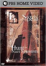 Secrets of the Dead: The Hunt for Nazi Scientists