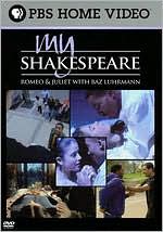 My Shakespeare: Romeo & Juliet with Baz Luhrman