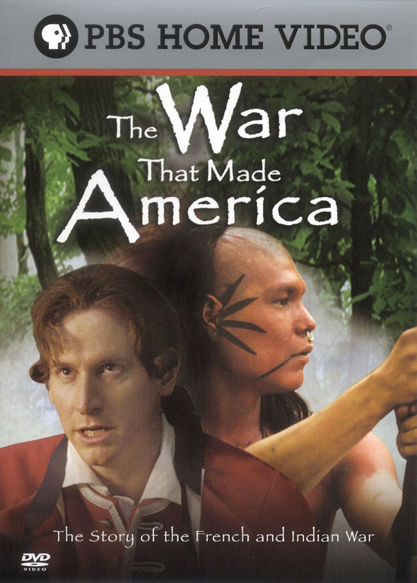 The War That Made America