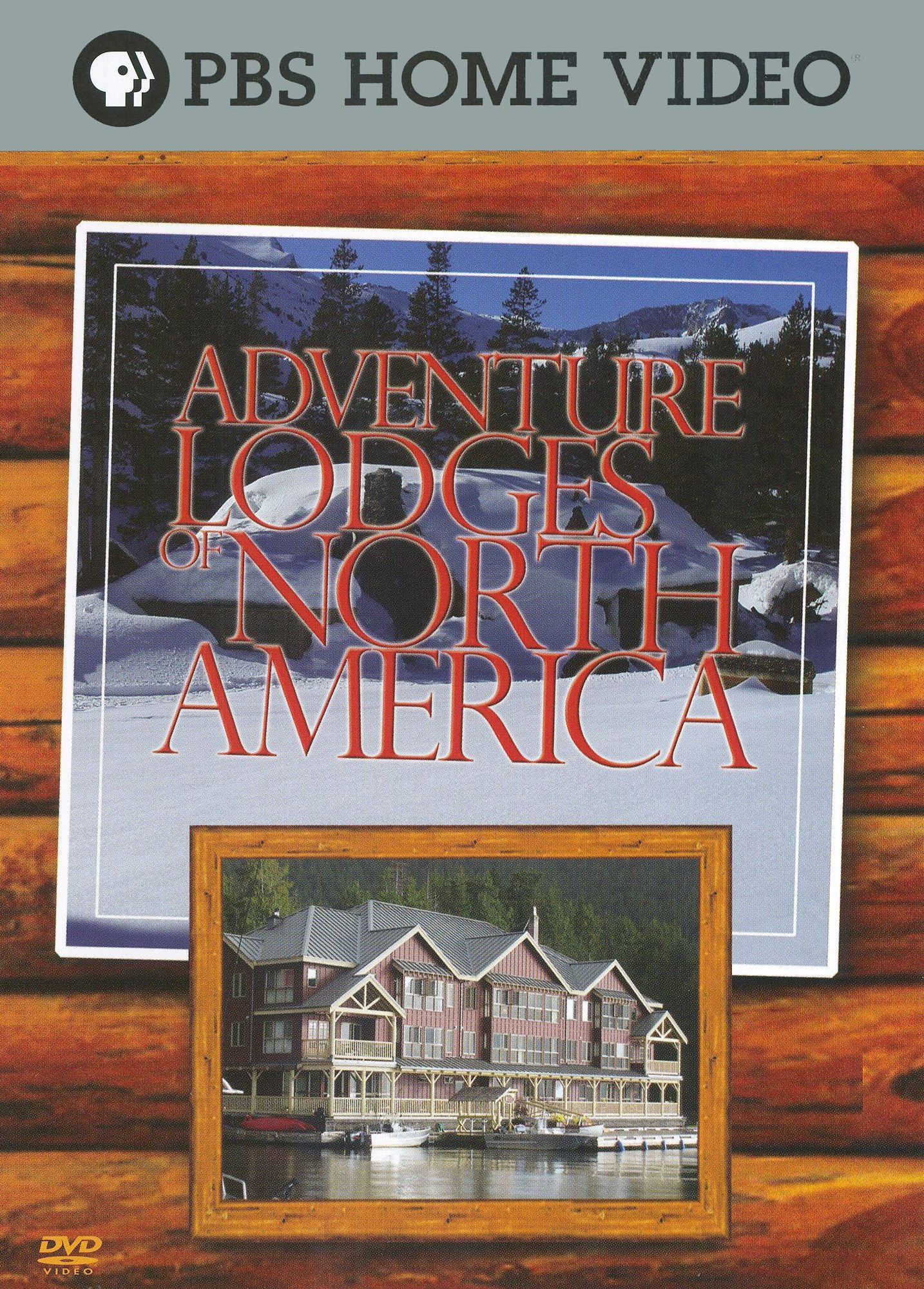 Adventure Lodges of North America