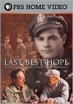 Last Best Hope: A True Story of Escape and Rememberance