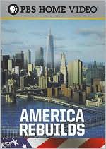 America Rebuilds/America Rebuilds II - Return to Ground Zero