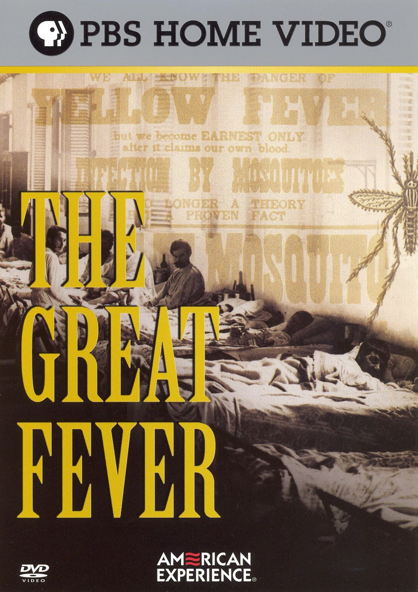 American Experience: The Great Fever