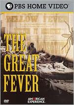 American Experience: The Great Fever