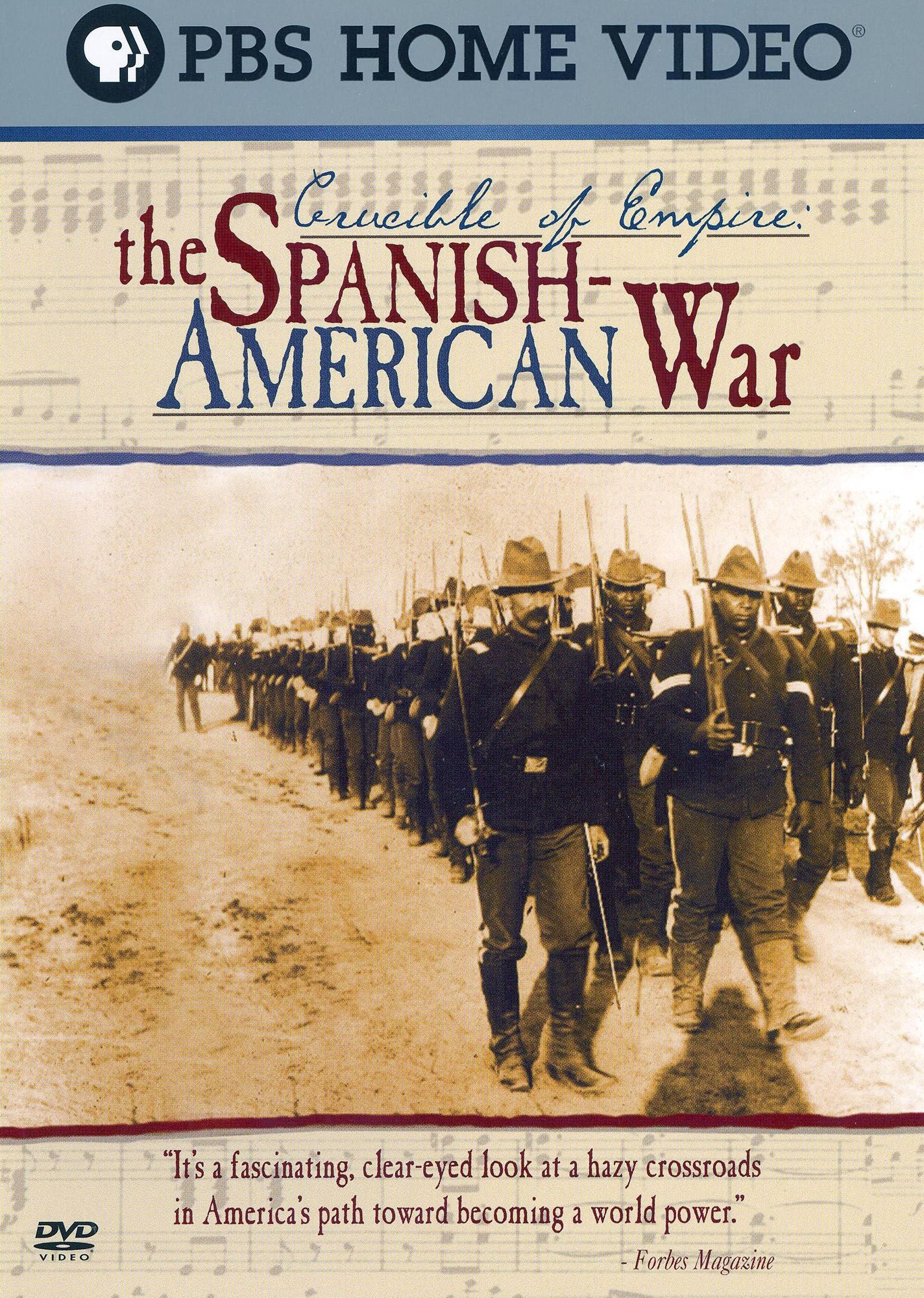 Crucible of Empire: The Spanish American War