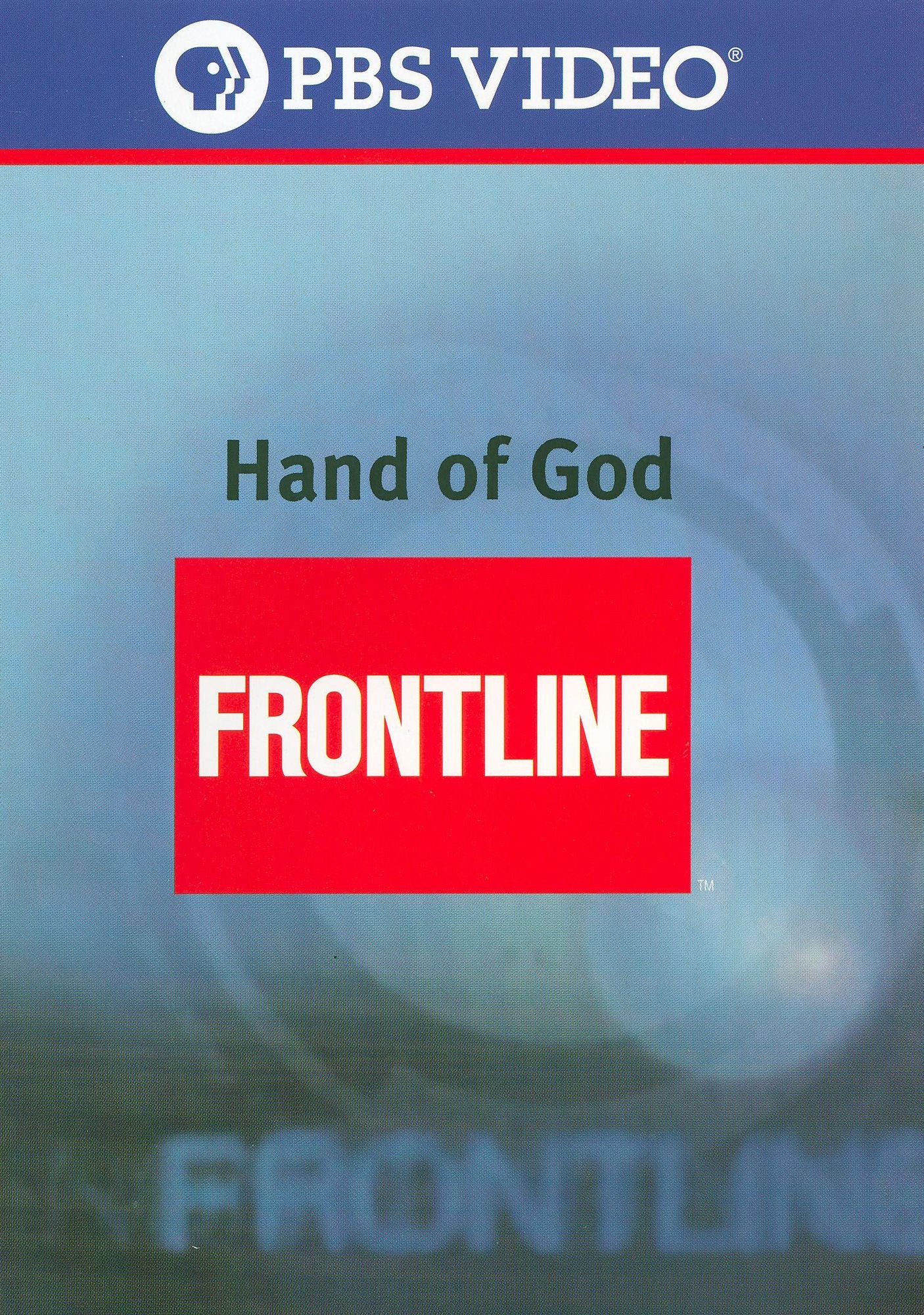 Frontline: Hand of God