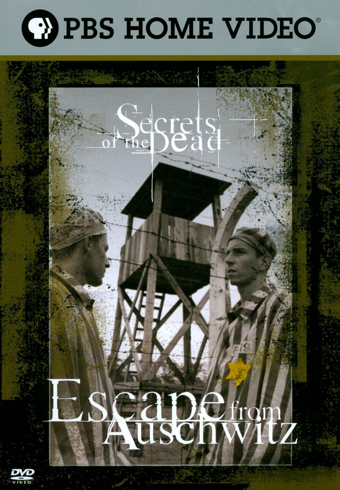 Secrets of the Dead: Escape from Auschwitz