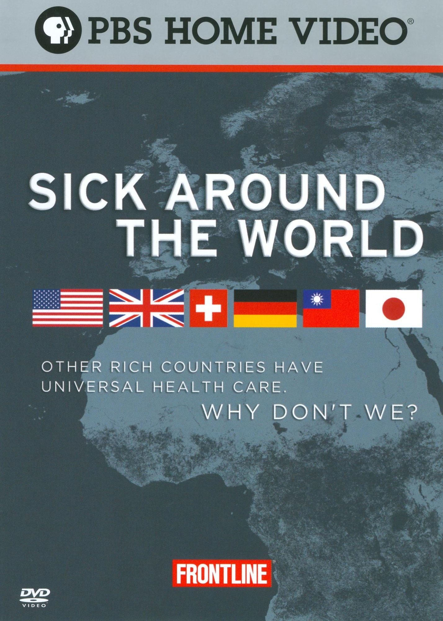 Frontline: Sick Around the Word