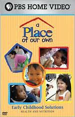 A Place of Our Own: Health and Nutrition