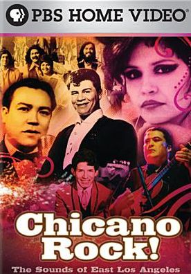 Chicano Rock!: The Sounds of East Los Angeles