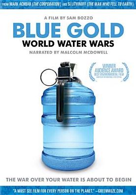 Blue Gold: World Water Wars