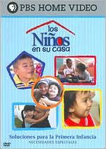 Los Ninos en Su Casa: Necesidades Especiales