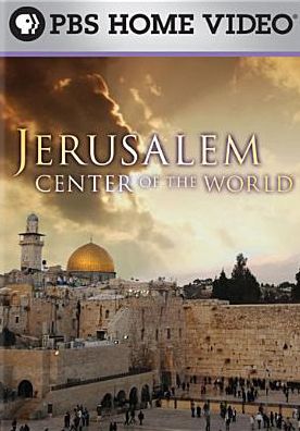 Jerusalem: Center of the World