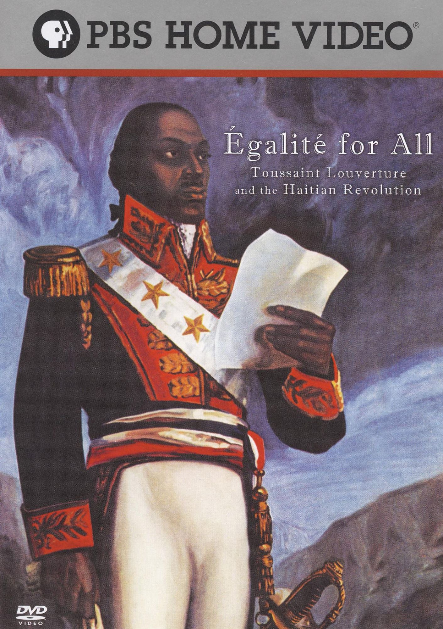 Egalite for All: Toussaint Louverture and the Haitian Revolution