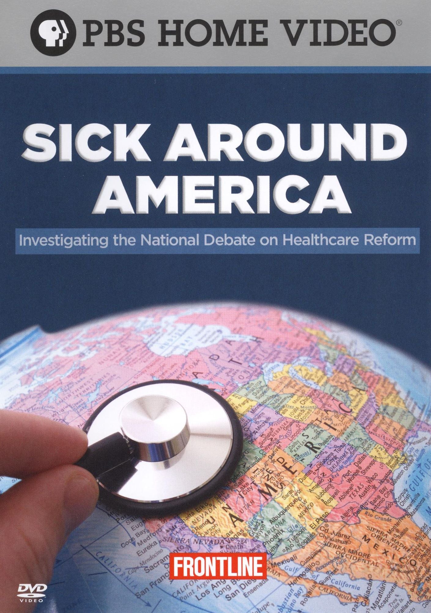 Frontline: Sick Around America