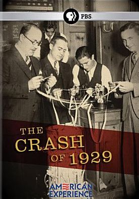American Experience: The Crash of 1929