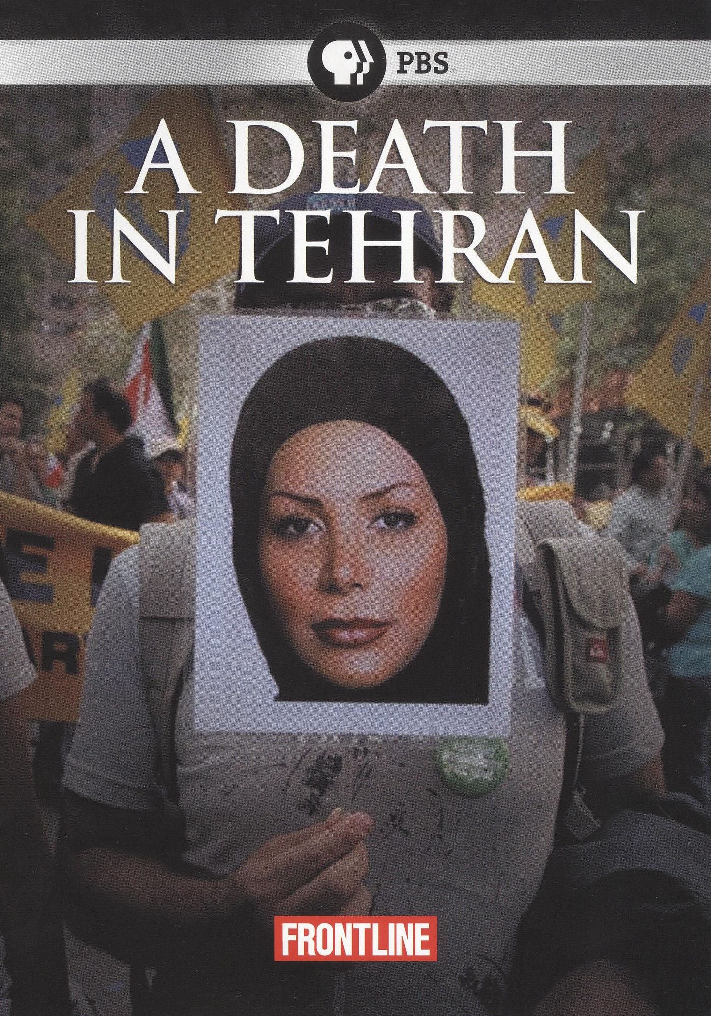 Frontline: A Death in Tehran